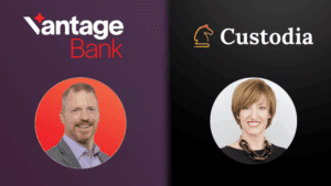 Custodia Bank CEO Caitlin Long and Vantage Bank’s Shawn Main discuss digital assets, tokenized deposits, and community bank payments strategy.